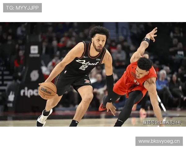 凯德·坎宁安挡拆中制造错位显著提升投篮效率引领球队进攻转换