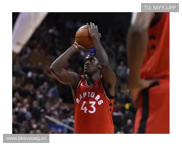 西亚卡姆提高挡拆效率拉开防线，助力猛龙多样进攻升级